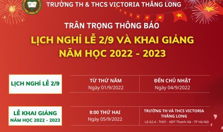 THÔNG BÁO NGHỈ LỄ 2/9 VÀ KHAI GIẢNG NĂM HỌC 2022 – 2023