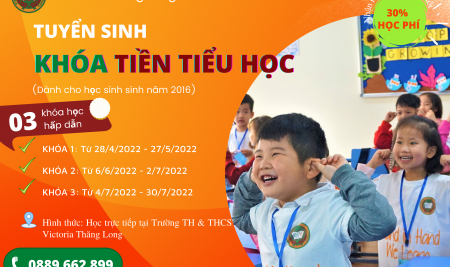 THÔNG BÁO TUYỂN SINH LỚP TIỀN TIỂU HỌC NĂM 2022