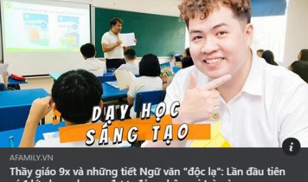 Thầy giáo 9x và những tiết Ngữ văn “độc lạ”: Lần đầu tiên có 1 lớp học, cha mẹ được đảm nhận vai trò này