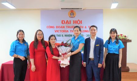 VICTORIA THĂNG LONG TỔ CHỨC THÀNH CÔNG ĐẠI HỘI CÔNG ĐOÀN LẦN II