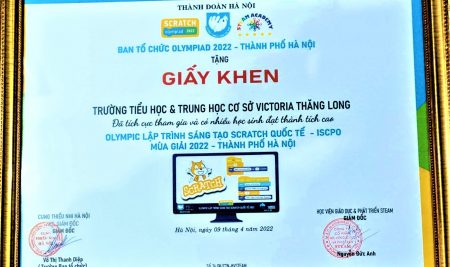 NHỮNG KẾT QUẢ ẤN TƯỢNG CỦA THẦY VÀ TRÒ TRƯỜNG TH & THCS VICTORIA THĂNG LONG TẠI VÒNG THI CẤP THÀNH PHỐ OLYMPIC LẬP TRÌNH SÁNG TẠO QUỐC TẾ NĂM 2022